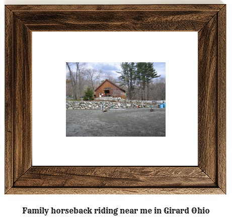 family horseback riding near me in Girard, Ohio